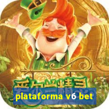 plataforma v6 bet